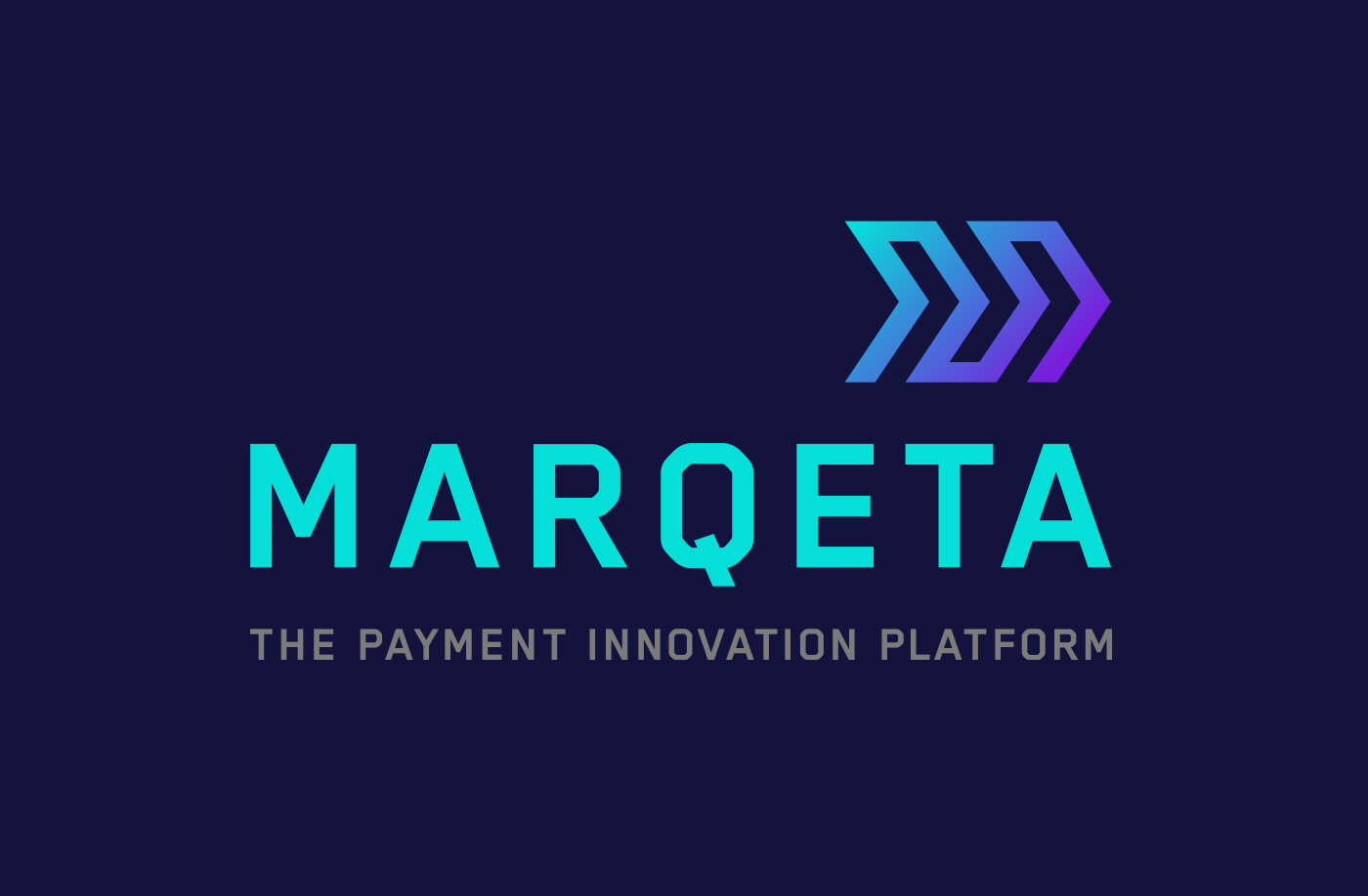 Navy blue background with teal text in the middle that reads in all capital letters "MARQUETA" with smaller all capital grey text underneath it that reads "THE PAYMENT INNOVATION PLATFORM" A teal, blue, to purple gradient double arrow graphic pointing towards the right rests on the top of the last three letters of the MARQETA.